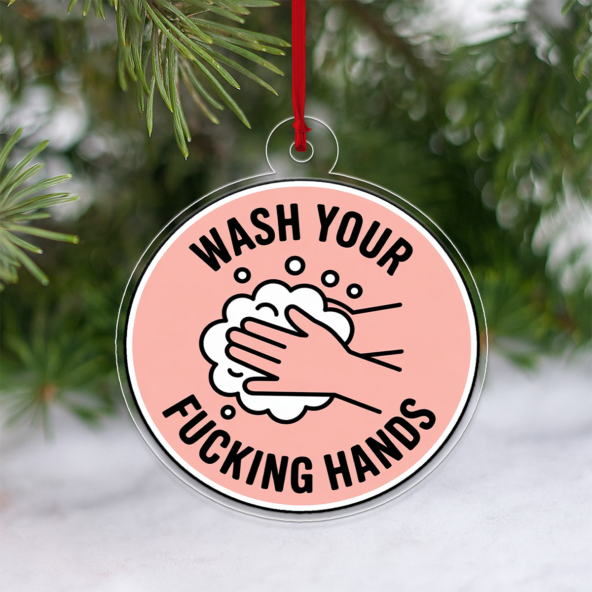Funny Wash Your Hands Ornament, Christmas Ornament, Bathroom Humor Ornament, Adult Gag Gift, Holiday Joke Decoration
