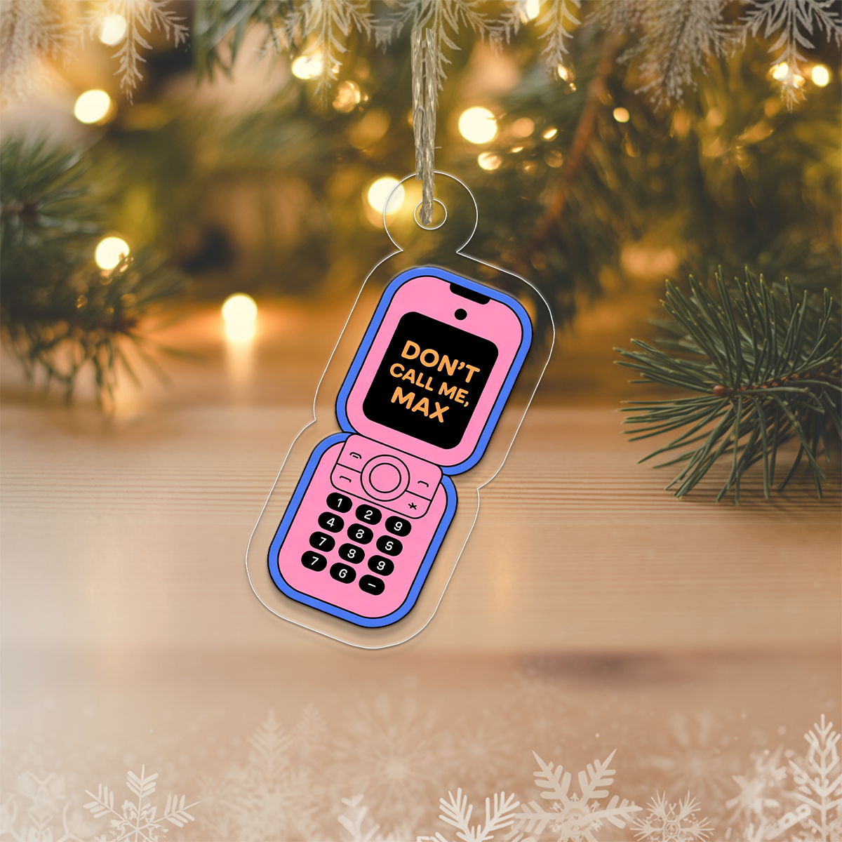 Personalized Don't Call Me Phone Ornament, Custom Funny Tech Christmas Ornament, Gift For Friends, Holiday Decoration