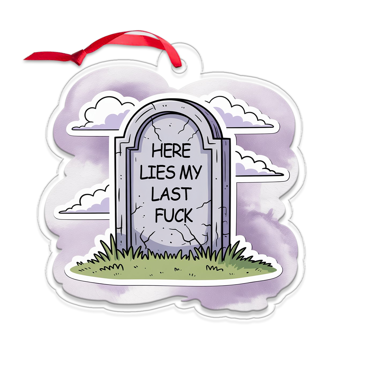 Funny Here Lies My Last Tombstone Christmas Ornament, Grave Ornament, Dark Humor Christmas Ornament, Sarcastic Gag Gift, Holiday Decoration