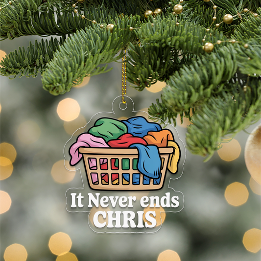 Personalized The Laundry Basket Never Ends Ornament, Christmas Decor, Custom Washing Ornament, Laundry Christmas Keepsake