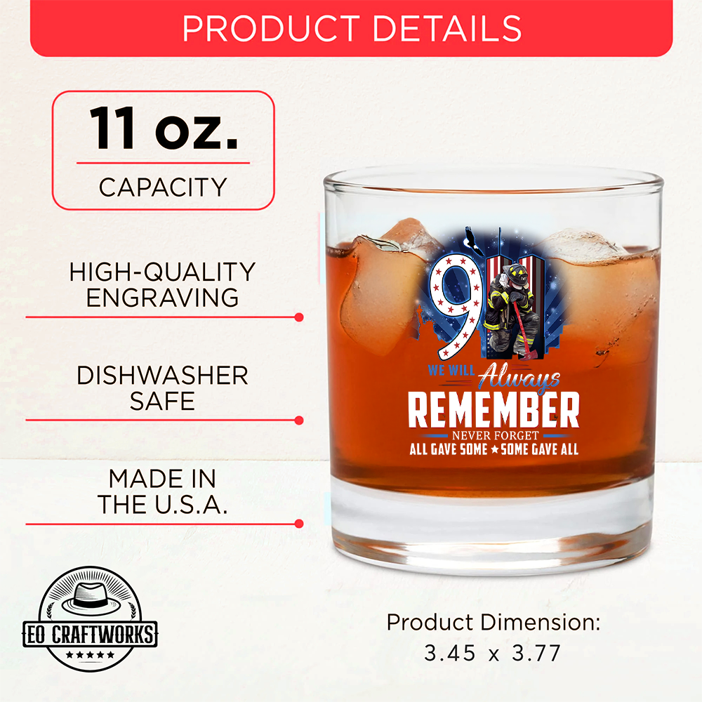 911 We Will Always Remember All Gave Some Some Gave All Decanter Set, Gift For Fireman, First Responder Gift TNN048