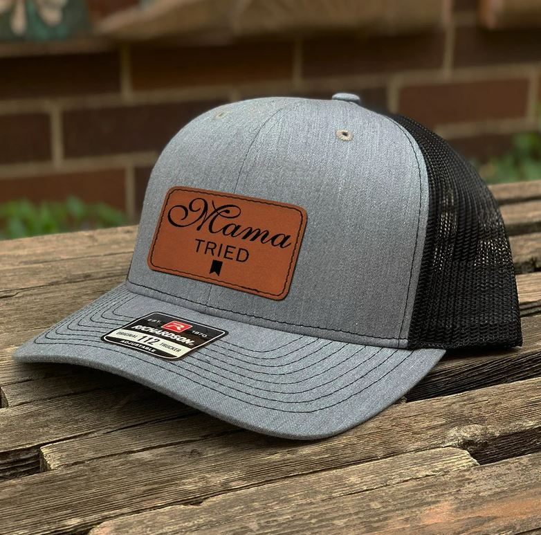 Mama Tried Leather Patch Hat | Mother's Day Gift | Best Gift For Mom