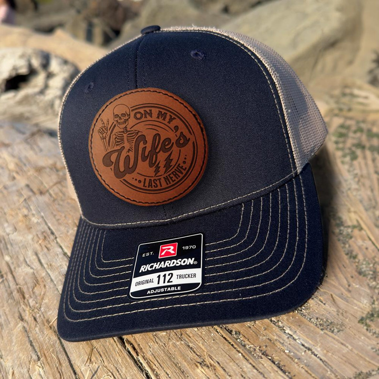 On My Wife's Last Nerve Trucker Hat | Leather Patch Hat | Gift Idea For Husband