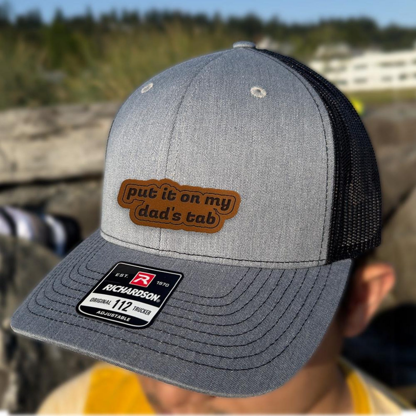 Put It On My Dad's Tab Trucker Hat | Leather Patch Hat | Gift Idea For Mom