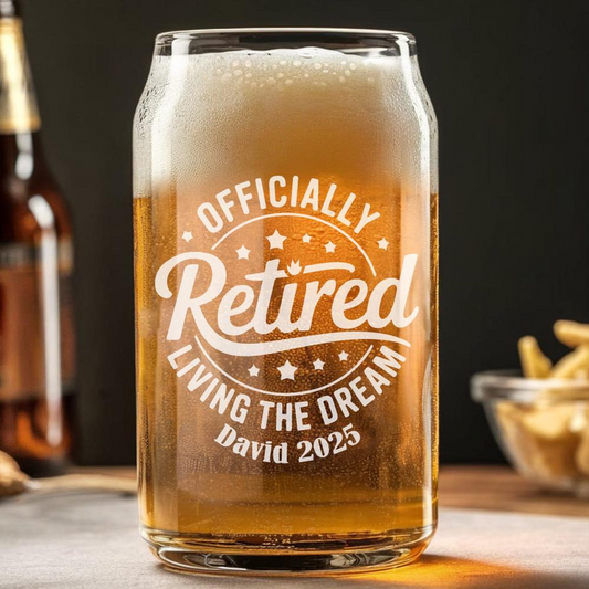 Personalized Officially Retired Living The Dream Beer Can Glass 16 Oz | Retirement Gift | Beer Can Glass For Retirees