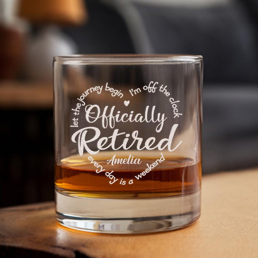 Personalized Officially Retired Whiskey Glass | Funny Retirement Gifts | Engraved Whiskey Glass