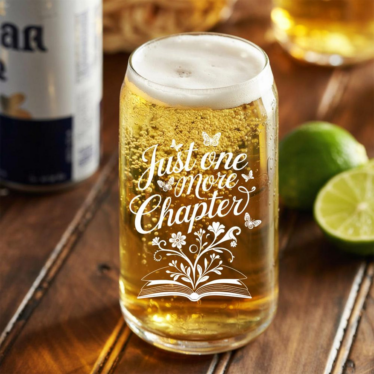 Just One More Chapter Book Beer Can Glass 16oz | Engraved Beer Can Glass | Gift For Friend