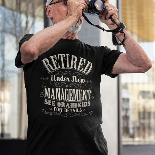 Retired Under New Management T-Shirts | Gift For Retirees | Retirement 2025 T-Shirt