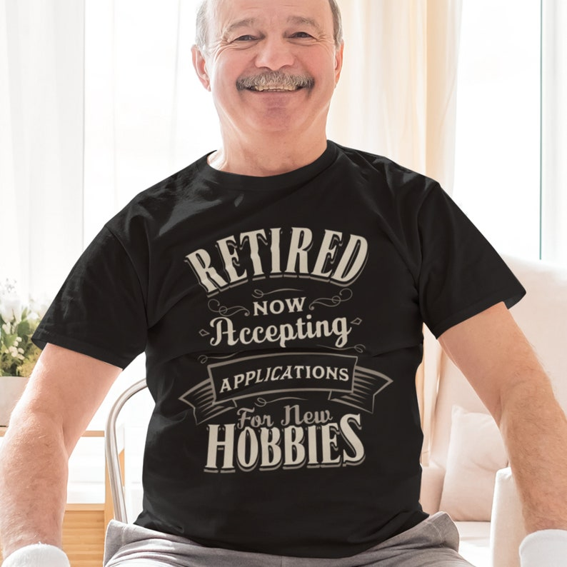 Accepting For New Hobbies Retirement T-Shirts | Gift For Retirees | Retirement 2025 T-Shirt