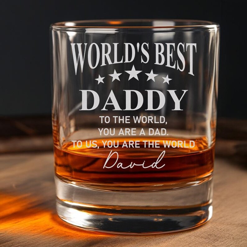 Personalized World's Best Daddy Whiskey Glass | Engraved Whiskey Glass | Birthday Gift For Dad