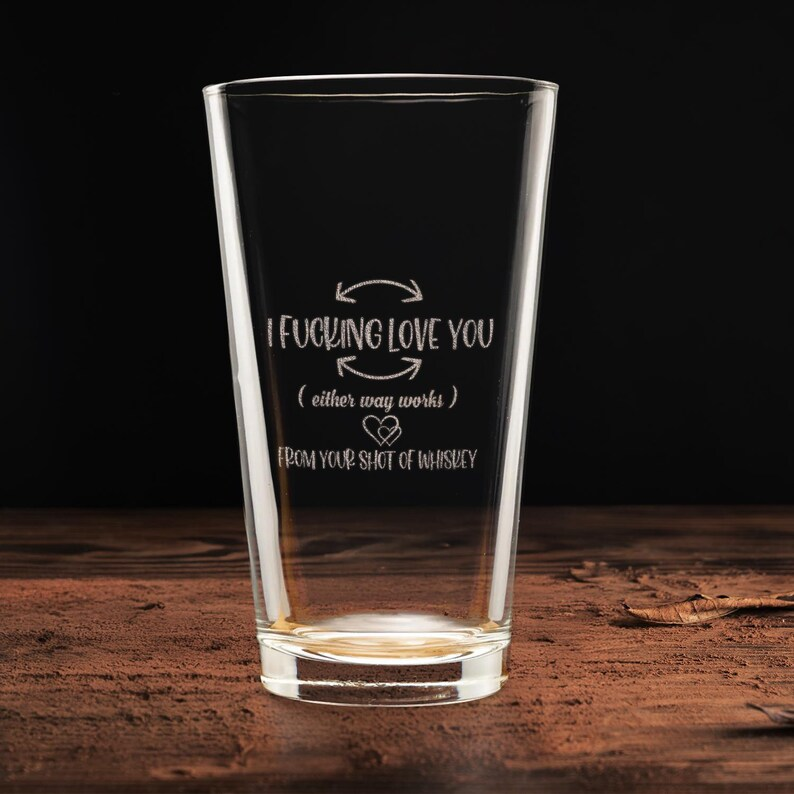 Funny I F-king Love You Engraved Beer Glass | Funny Gift For Husband | Birthday Gift