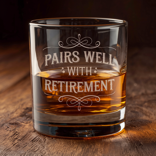 Pairs Well Retirement Whiskey Glass | Funny Retirement Gifts | Engraved Whiskey Glass