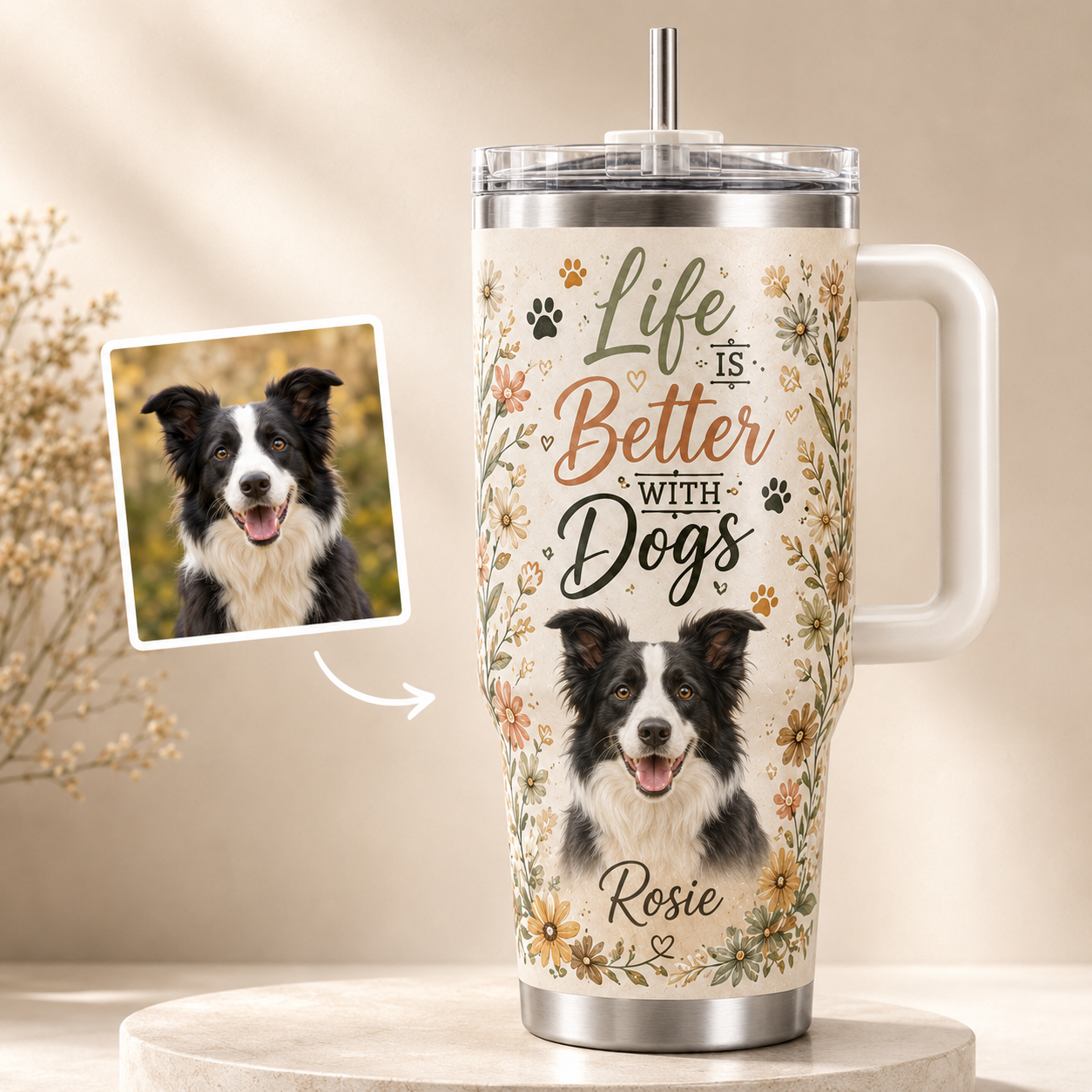 Custom Photo Life Is Better With Dogs 40oz Tumbler | Gift For Dog Lovers | Pet Lover Gifts