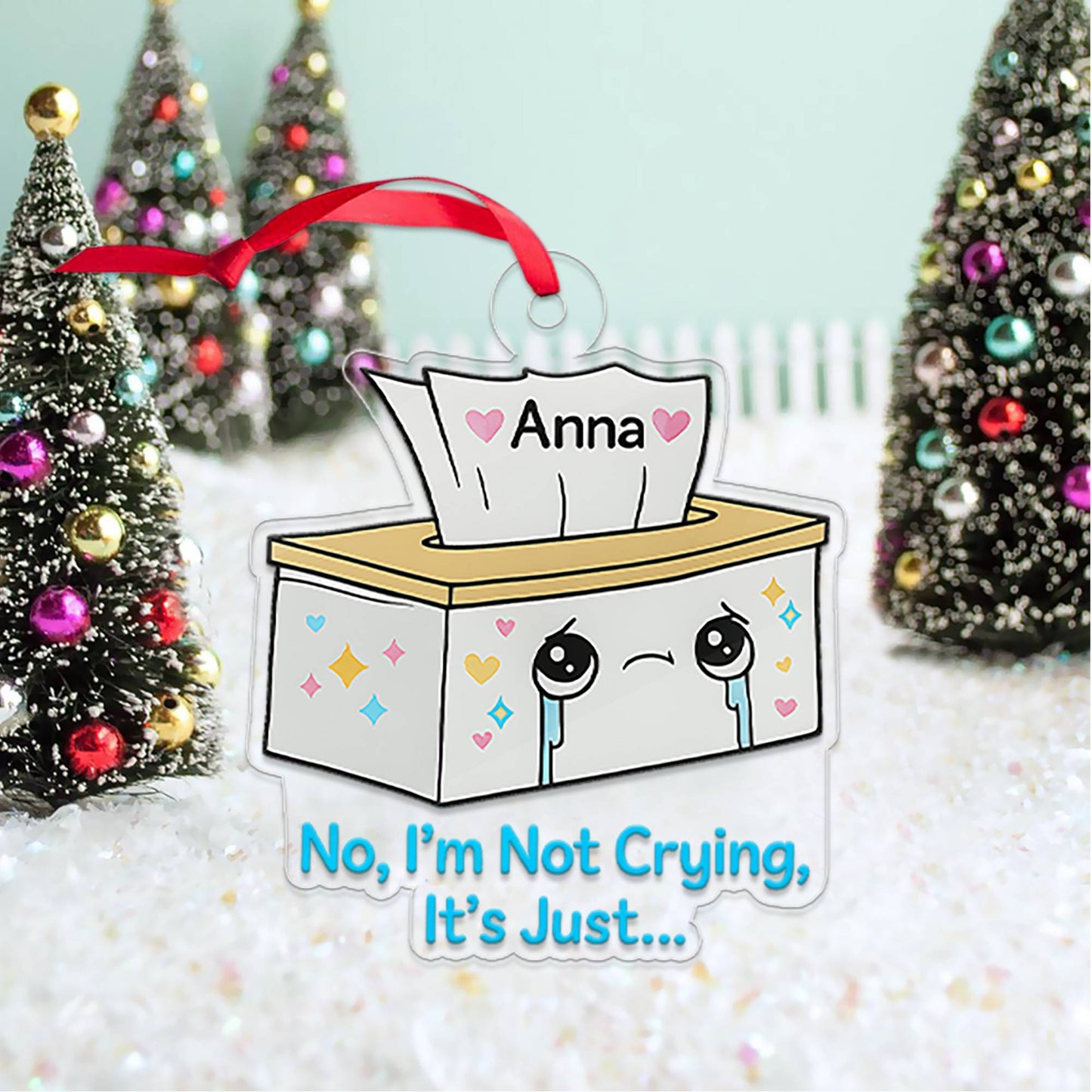 Personalized I'm Not Crying Paper Box Ornament, Funny Tissue Box Christmas Ornament, Custom Gag Gift, Holiday Joke Keepsake