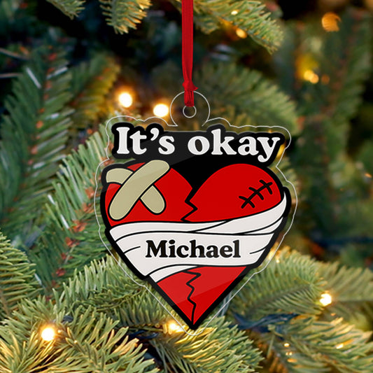 Personalized It's Okay Broken Heart Acrylic Ornament, Funny Ornament Gift, Holiday Xmas Decor, Gift For Friends, Breakup Gift