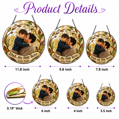 Custom Photo Dad, My First Hero Stained Glass Suncatcher – Personalized Dad Gifts | Gift For Dad TOM99