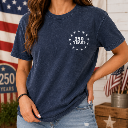 Patriotic USA Freedom Wash T-Shirt, America 250 Years Anniversary Tee THUC99