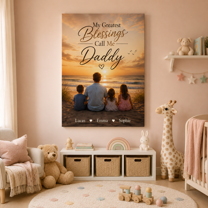 Custom Photo My Greatest Blessing Call Me Daddy Canvas Wall Art - Custom Gift For Dad TOM99