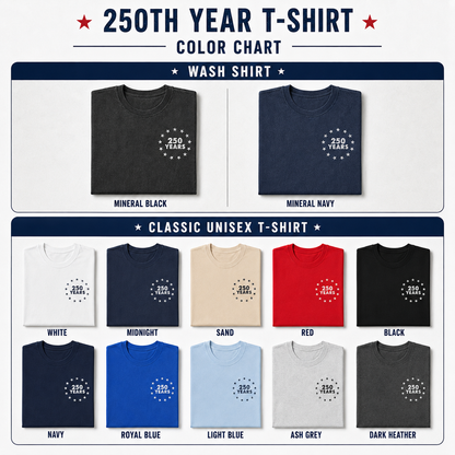Patriotic USA Freedom Wash T-Shirt, America 250 Years Anniversary Tee THUC99