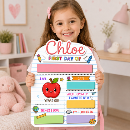 Personalized First Day of School Photo Sign, Custom Kids Board Gift For Kids THUC99