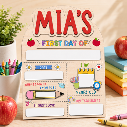 Custom Back to School Sign, Personalized First Day Last Day School Board THUC99