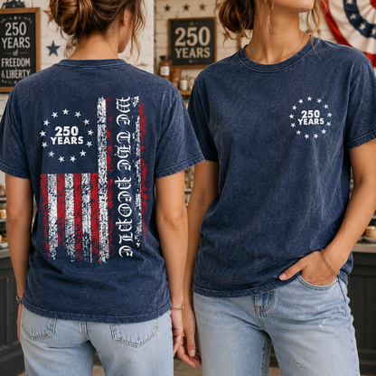 Patriotic USA Freedom Wash T-Shirt, America 250 Years Anniversary Tee THUC99