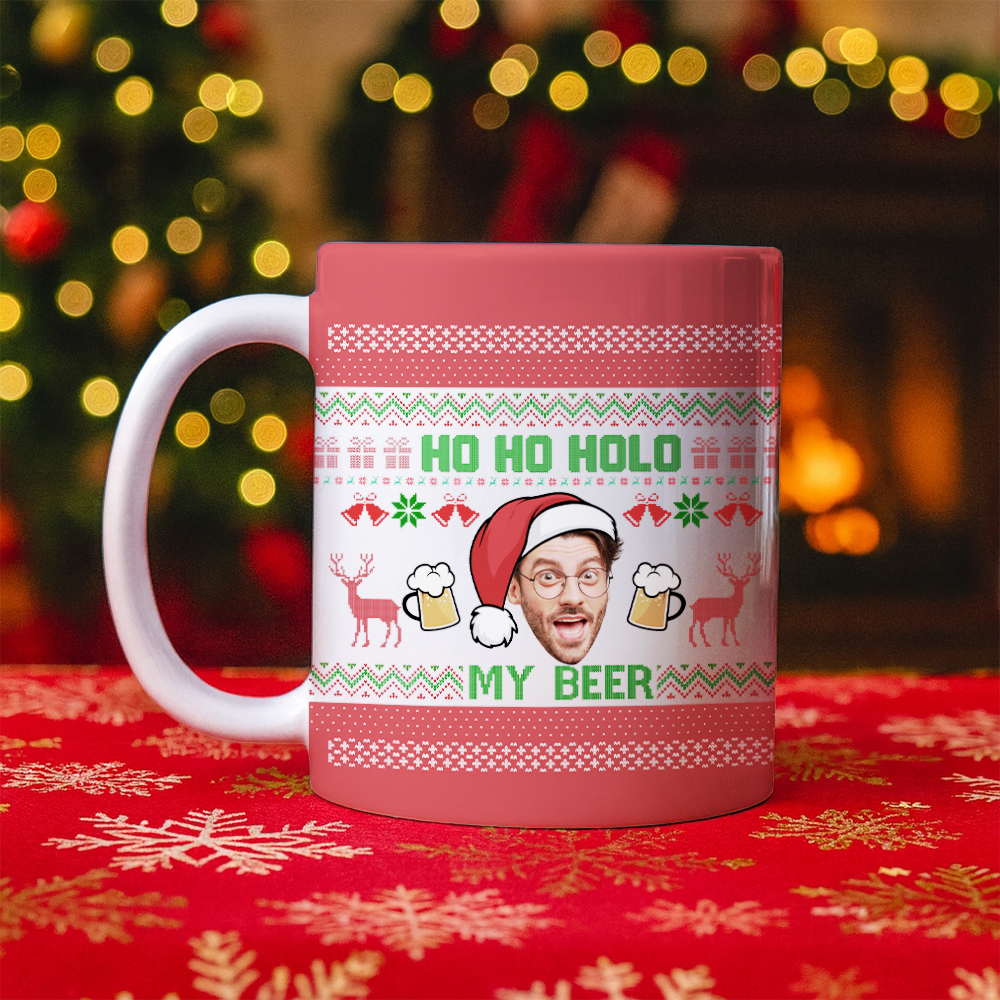 Personalized Photo Face Ho Ho Hold My Beer Christmas Mug – Funny Custom Face Xmas Gift – Holiday Gag Gift for Him TH99