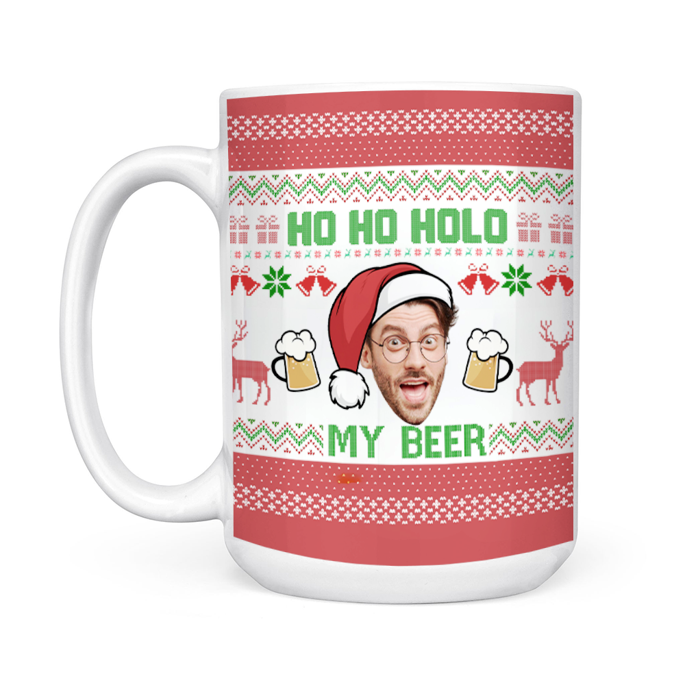 Personalized Photo Face Ho Ho Hold My Beer Christmas Mug – Funny Custom Face Xmas Gift – Holiday Gag Gift for Him TH99