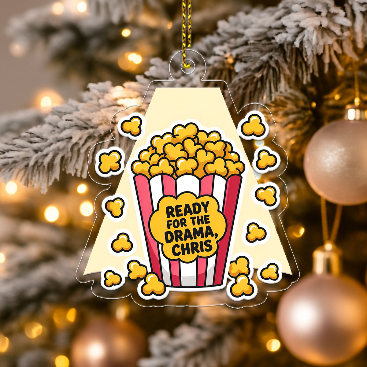 Funny Popcorn Ready For The Drama Ornament, Personalized Custom Christmas Ornament, Gift for Friends, Drama Holiday Keepsake