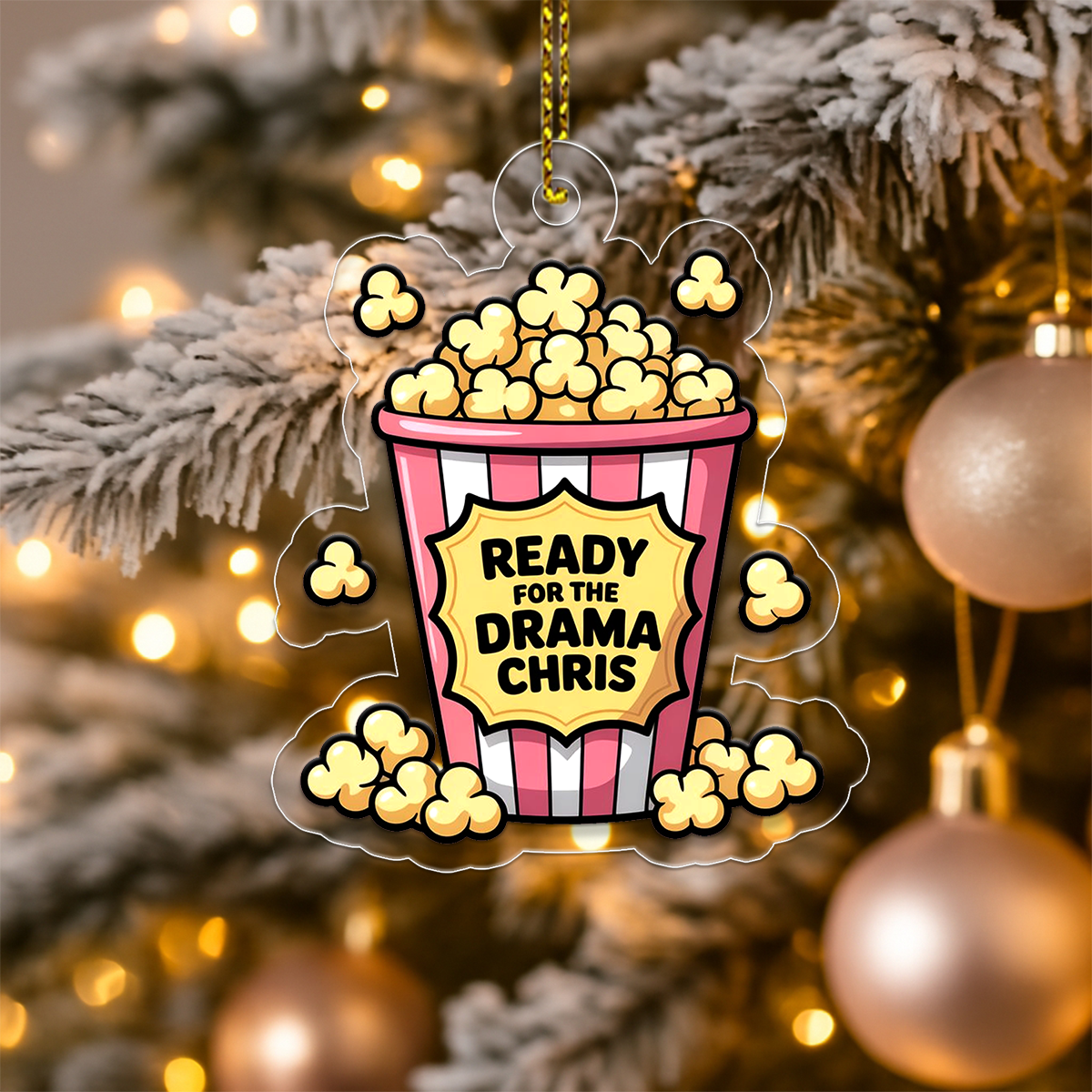 Personalized Popcorn Ready For The Drama Ornament, Funny Gag Gift Christmas Ornament, Sassy Ornament for Drama Lovers
