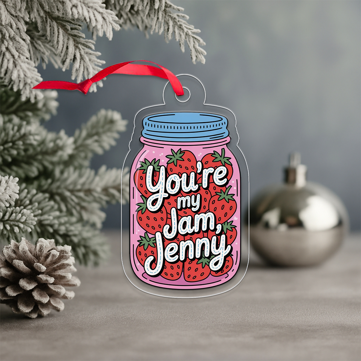 You're My Jam Strawberries Ornament, Personalized Custom Christmas Ornament, Romantic Gift for Couple, Sweet Holiday Keepsake