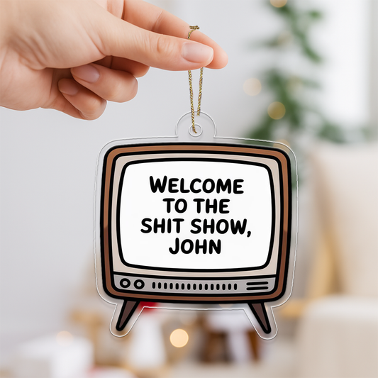 Personalized Welcome To Shjt Show Ornament, Custom Funny Christmas Ornament, Adult Humor Ornament, Gag Gift for Friend, Holiday Decoration