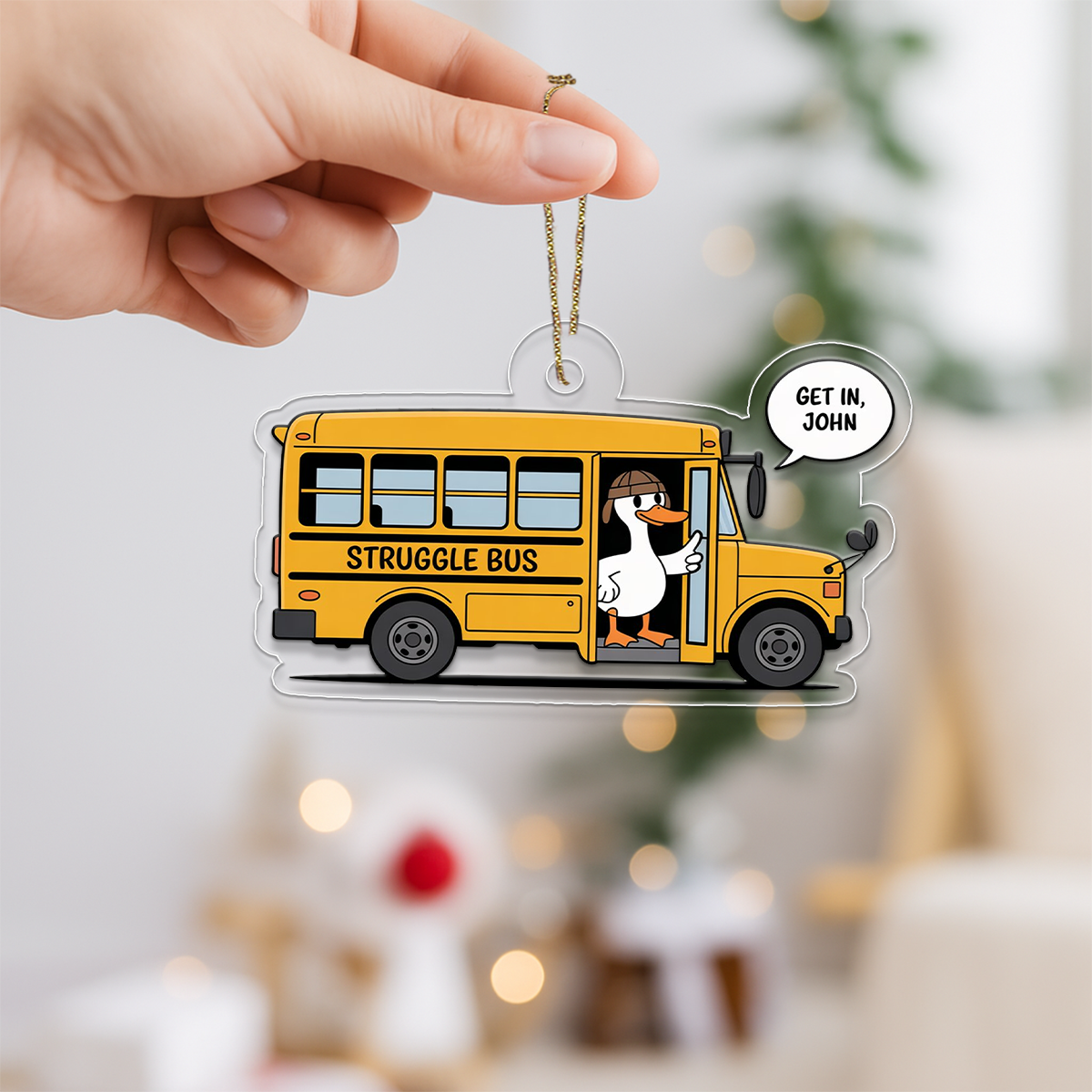 Custom Get in Struggle Bus Ornament, Personalized Funny Christmas Ornament, School Gift, Humor Gag Ornament, Holiday Decoration