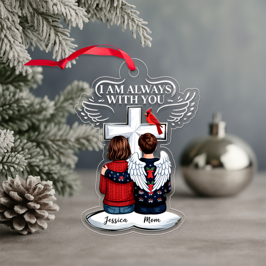 Always With You Family Memorial Keepsake Personalized Acrylic Ornament Christmas Gift