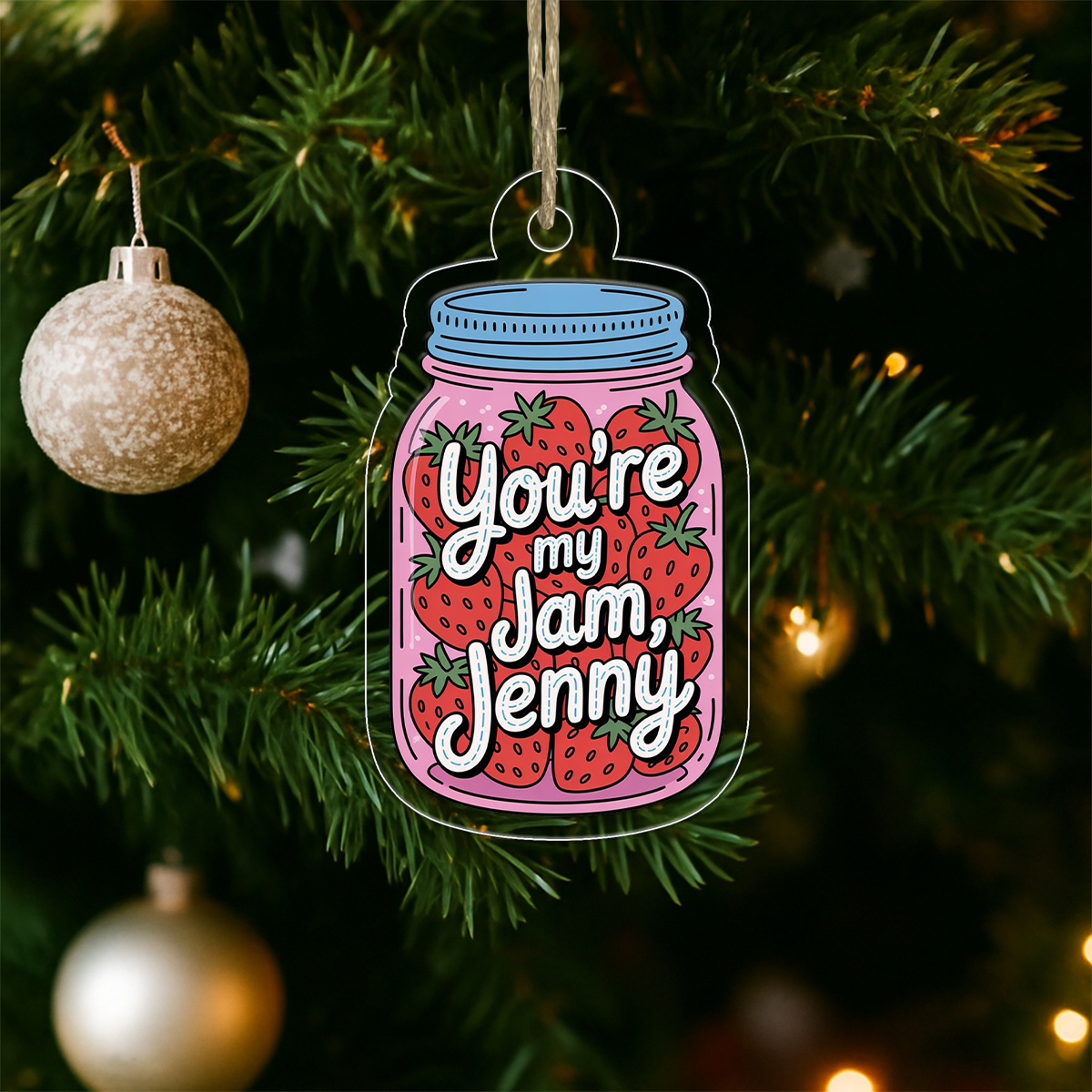 You're My Jam Strawberries Ornament, Personalized Custom Christmas Ornament, Romantic Gift for Couple, Sweet Holiday Keepsake