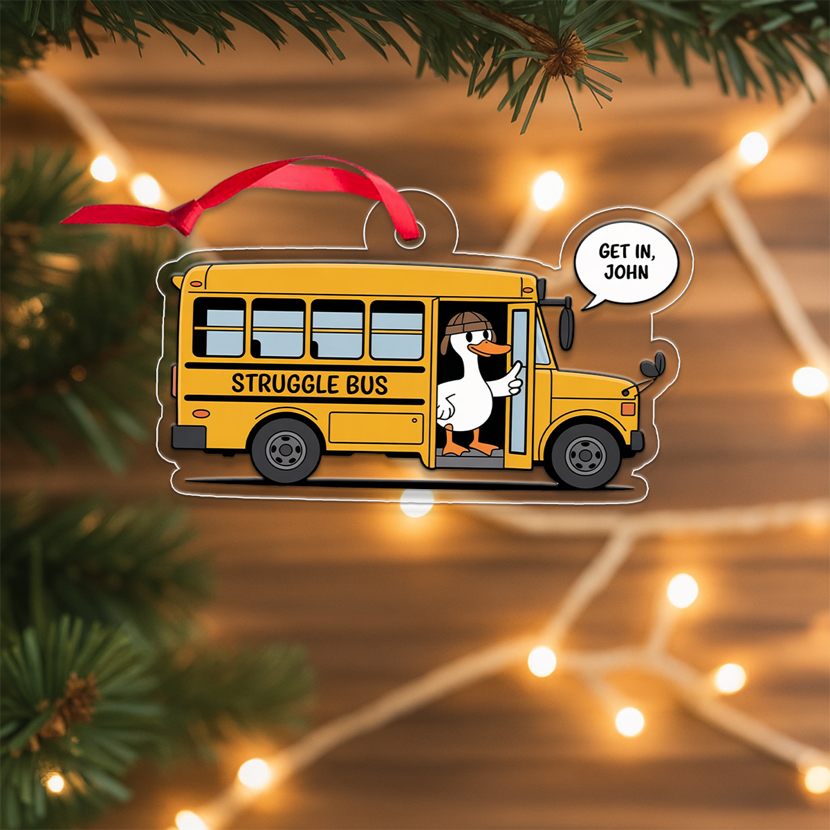 Custom Get in Struggle Bus Ornament, Personalized Funny Christmas Ornament, School Gift, Humor Gag Ornament, Holiday Decoration