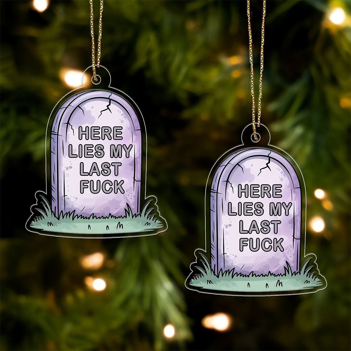 Funny Here Lies My Last Tombstone Ornament, Grave Ornament, Dark Humor Christmas Ornament, Sarcastic Gag Gift, Holiday Decoration