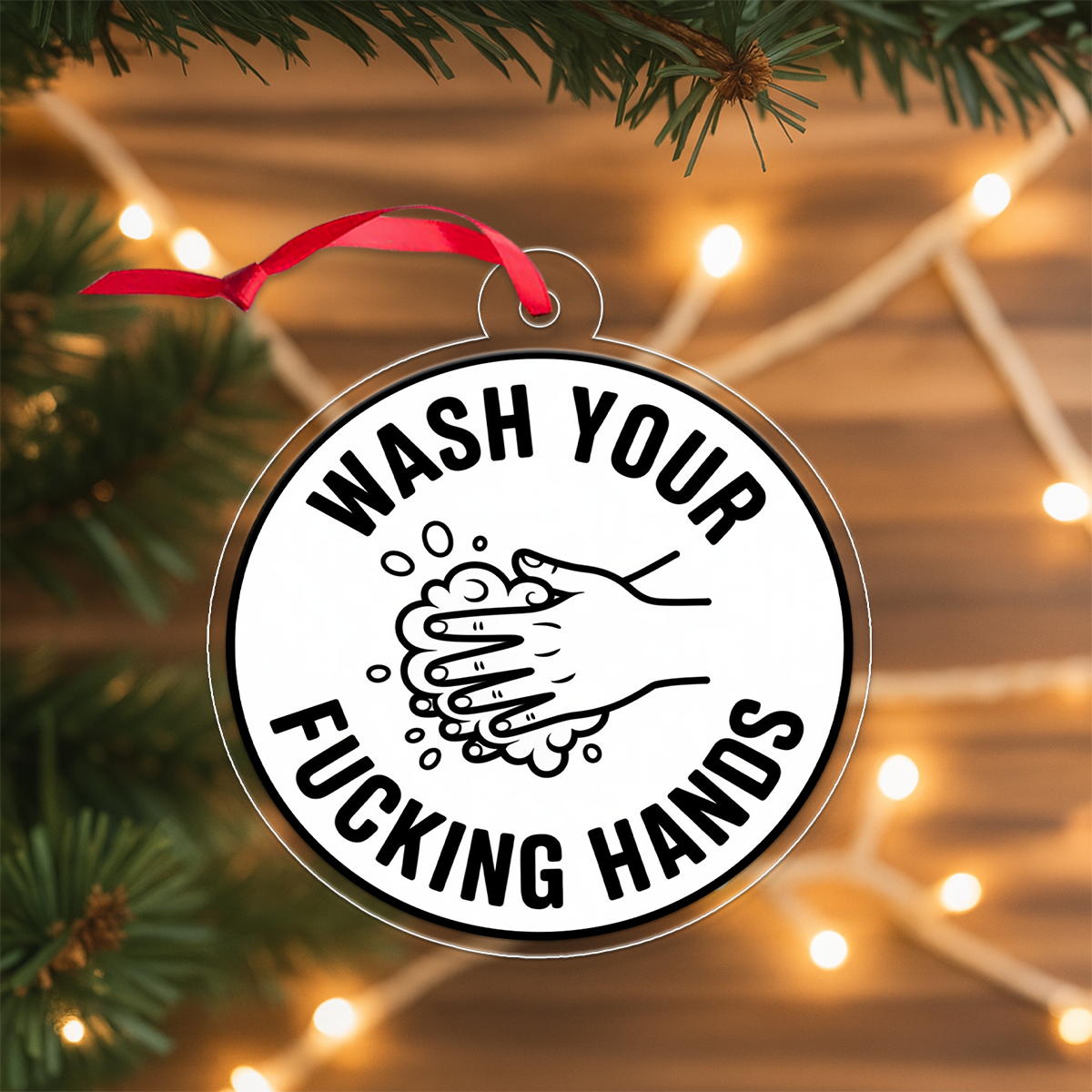 Wash Your Funny Hands Ornament, Bathroom Humor Christmas Ornament, Gag Gift, Naughty Adult Ornament, Holiday Joke Decoration