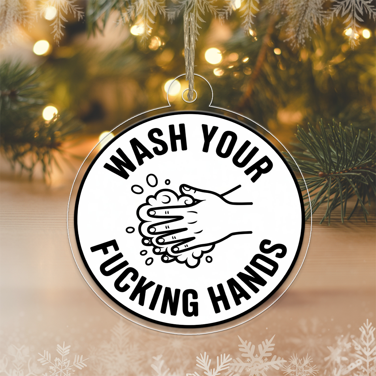 Wash Your Funny Hands Ornament, Bathroom Humor Christmas Ornament, Gag Gift, Naughty Adult Ornament, Holiday Joke Decoration
