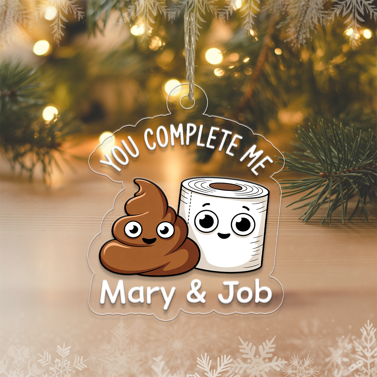 Personalized You Complete Me Funny Toilet Paper Poop Ornament, Custom Bathroom Humor Christmas Ornament, Adult Ornament