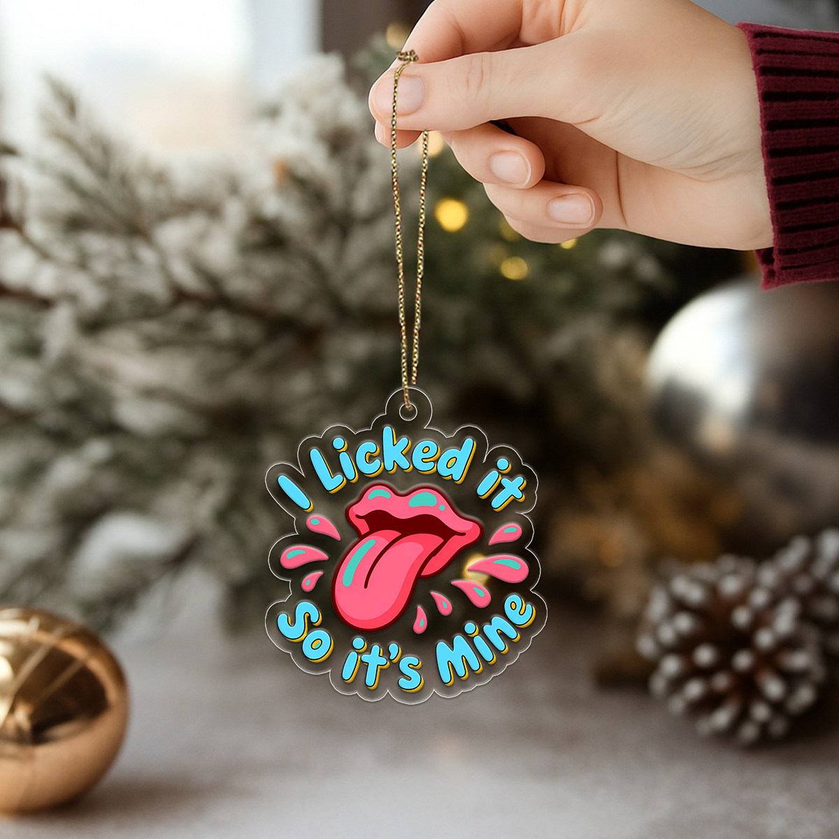 I Licked It So It's Mine Ornament, Funny Holiday Gift for Couple, Christmas Decoration, Naughty Humor Keepsake
