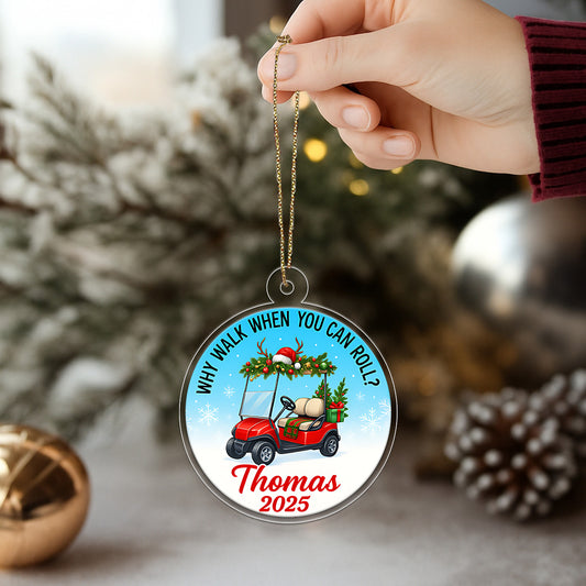 Custom Name Golf 2025 Quote Acrylic Ornament Christmas Gift