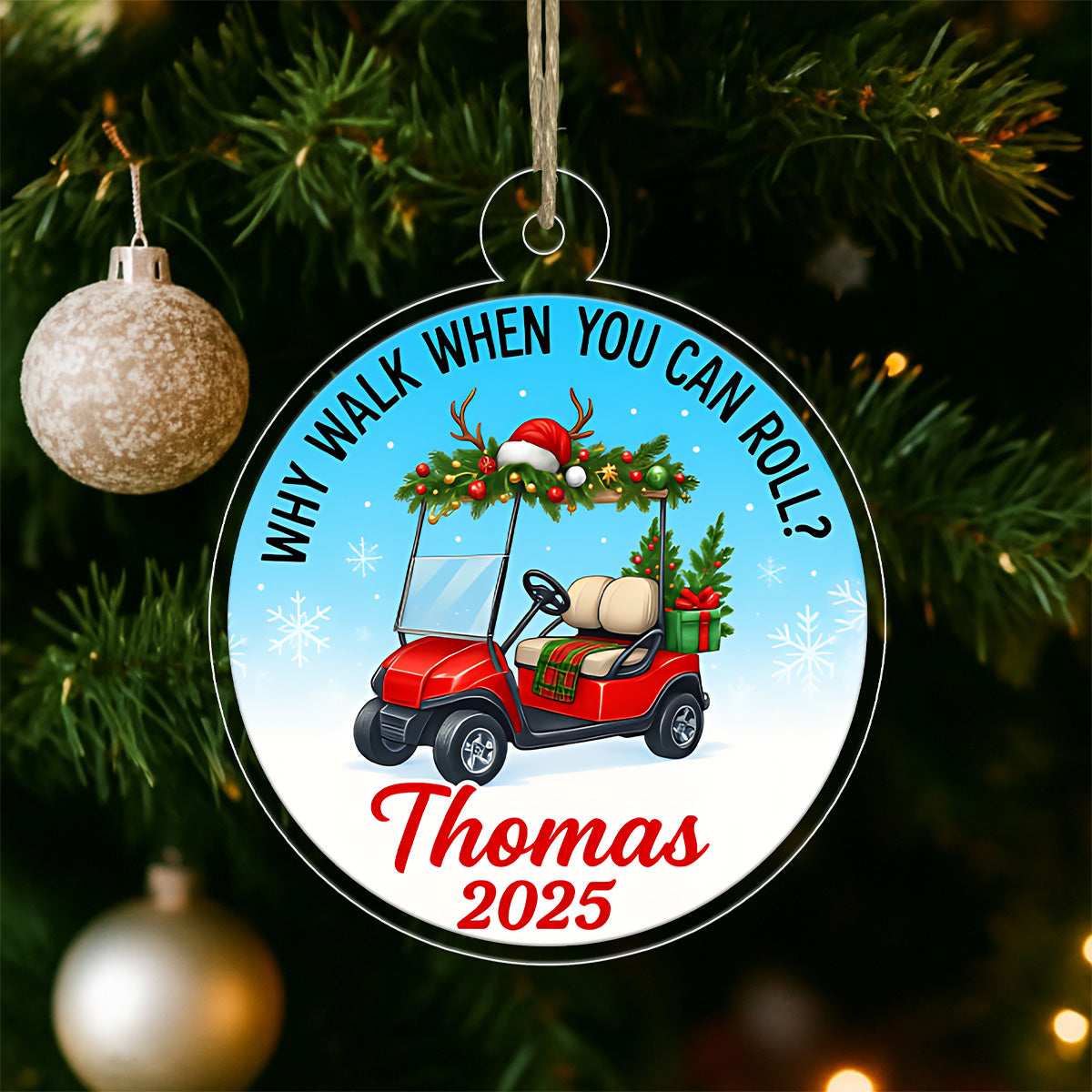 Custom Name Golf 2025 Quote Acrylic Ornament Christmas Gift