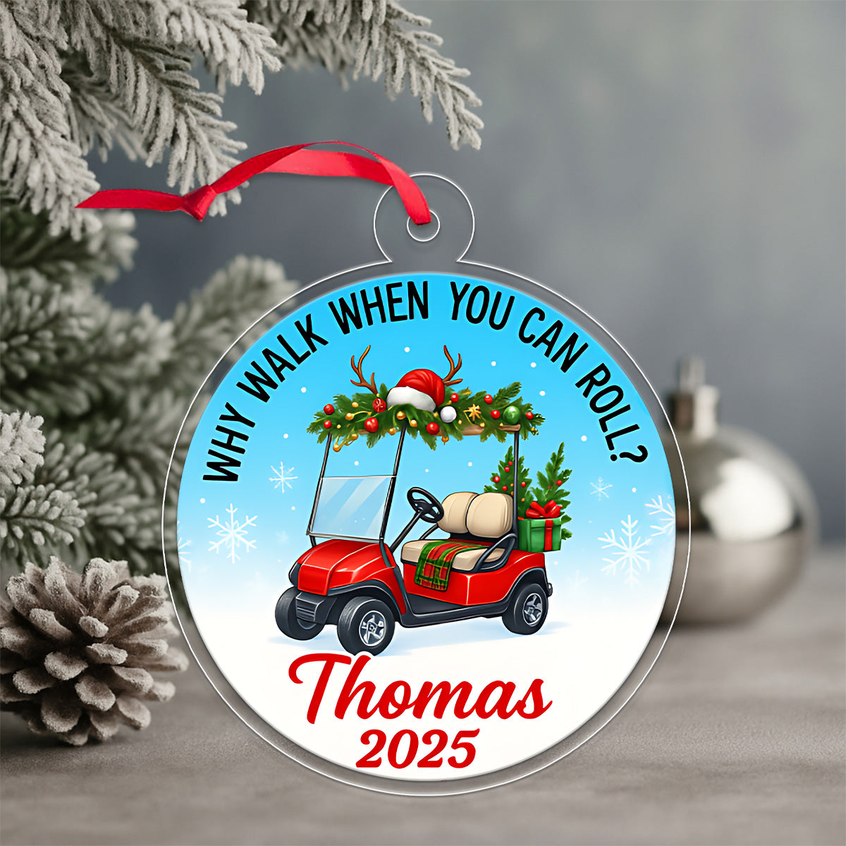 Custom Name Golf 2025 Quote Acrylic Ornament Christmas Gift