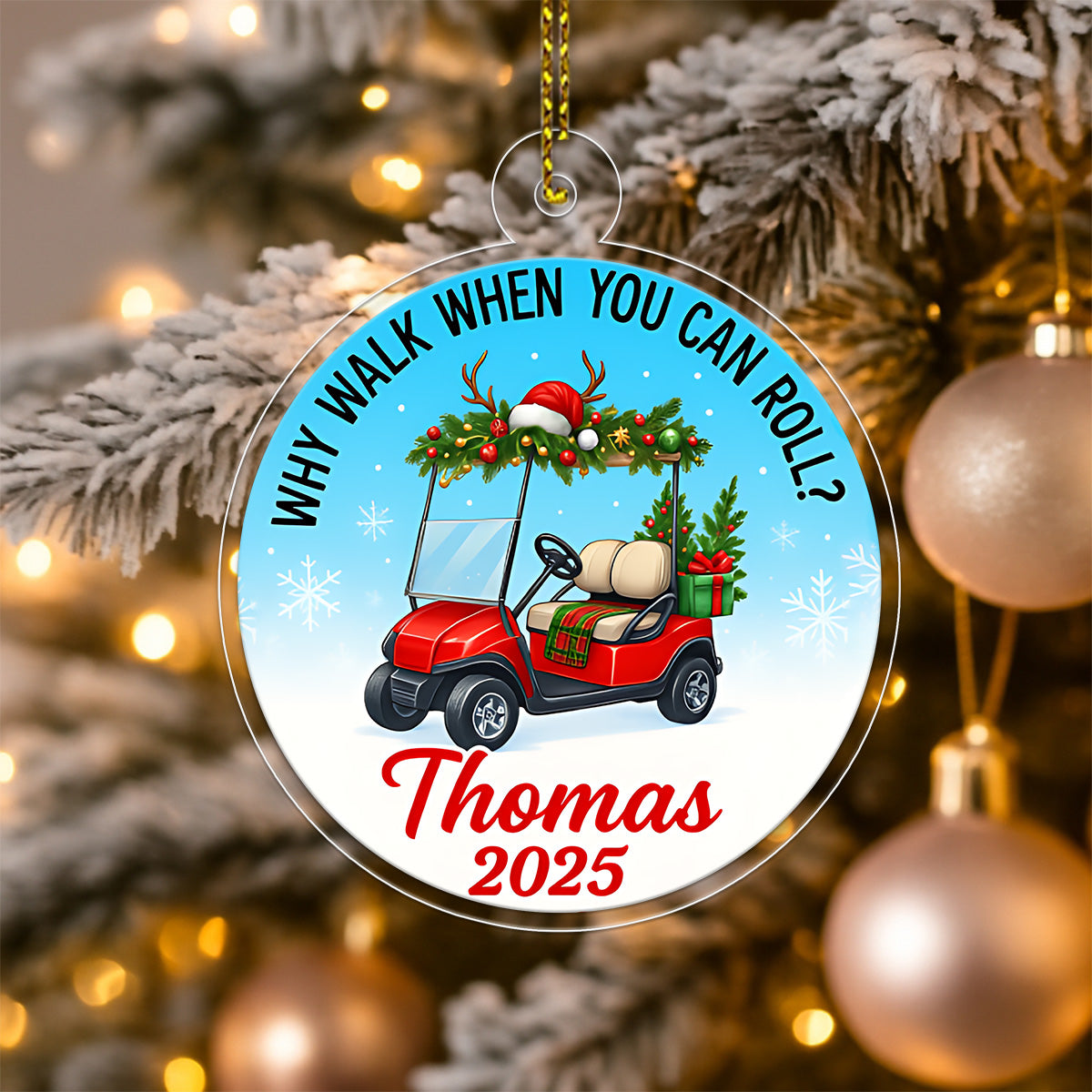 Custom Name Golf 2025 Quote Acrylic Ornament Christmas Gift