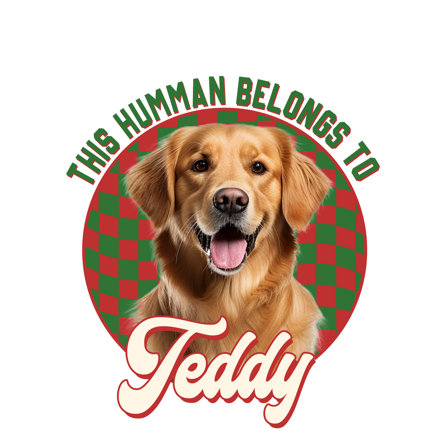 Custom Photo Dog This Human Belongs To