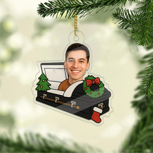 Custom Photo Casket Ornament, Funny Ornament, Acrylic Picture Ornament, Xmas Hanging Ornament Gift