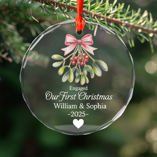 Mistletoe Our First Christmas Engaged - Personalized Circle Glass Ornament