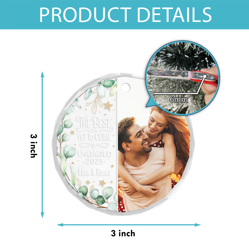 Custom Photo Newly Engaged Couple The Best Is Yet To Come 1