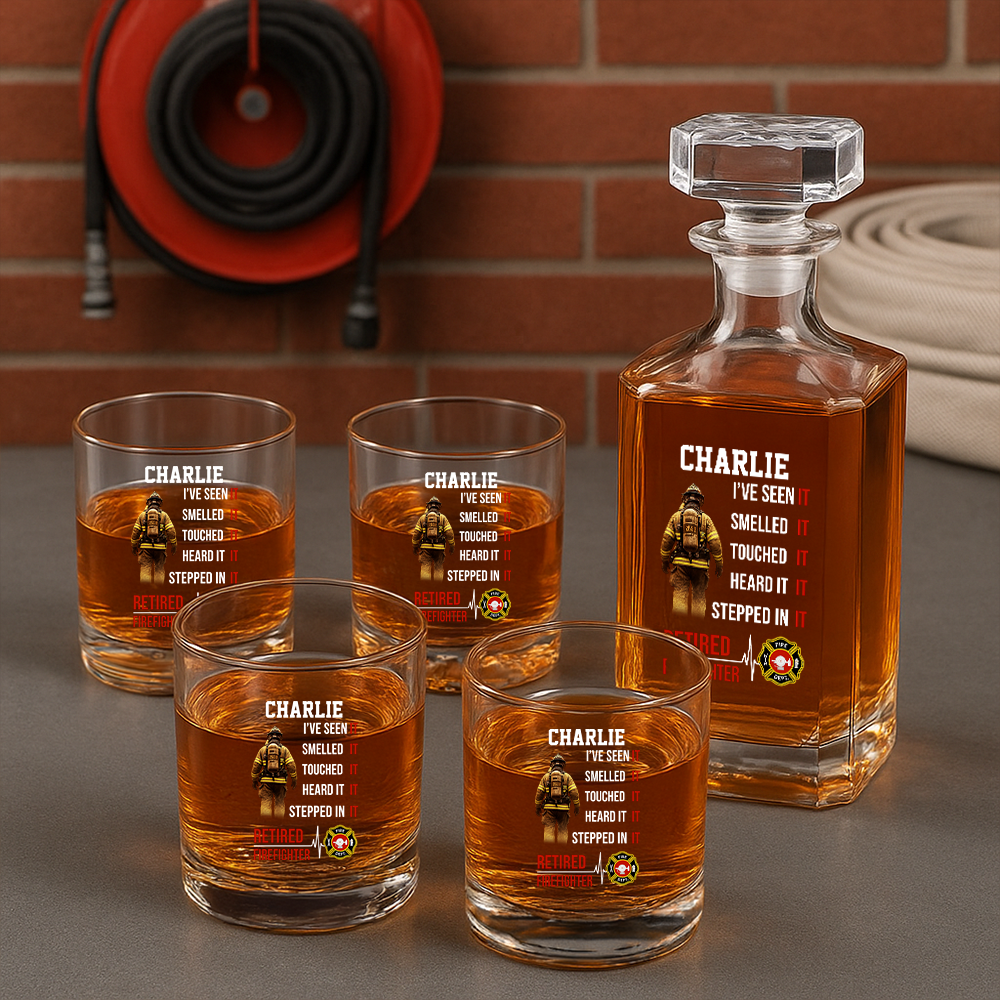 Personalized Retired Firefighter Smelled It Touched It Heard It Stepped In It Decanter Set, Gift For Fireman, First Responder Gift TNN042